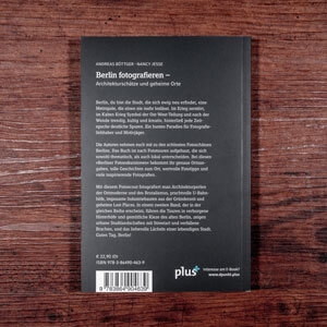 Fotobuch-Regal.de - Rezension: Andreas Böttger & Nancy Jesse - Fotoscout Berlin fotografieren: Architekturschätze - Rückseite
